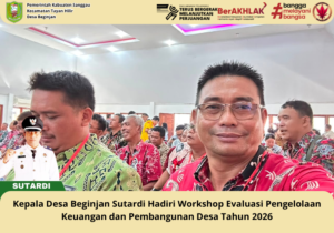 Kepala Desa Beginjan Sutardi Hadiri Workshop Evaluasi Pengelolaan Keuangan dan Pembangunan Desa Tahun 2026