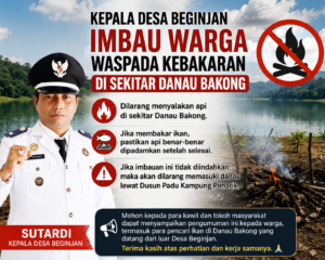 Kepala Desa Beginjan Imbau Warga Waspada Kebakaran di Sekitar Danau Bakong